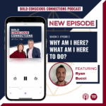 BOLD CONSCIOUS CONNECTIONS