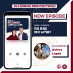 BOLD CONSCIOUS CONNECTIONS
